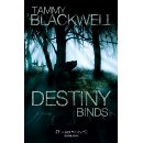 Title details for Destiny Binds by Tammy Blackwell - Available